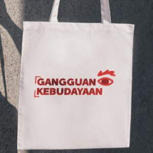Tote Bag Artwork : gangguan kebudayaan